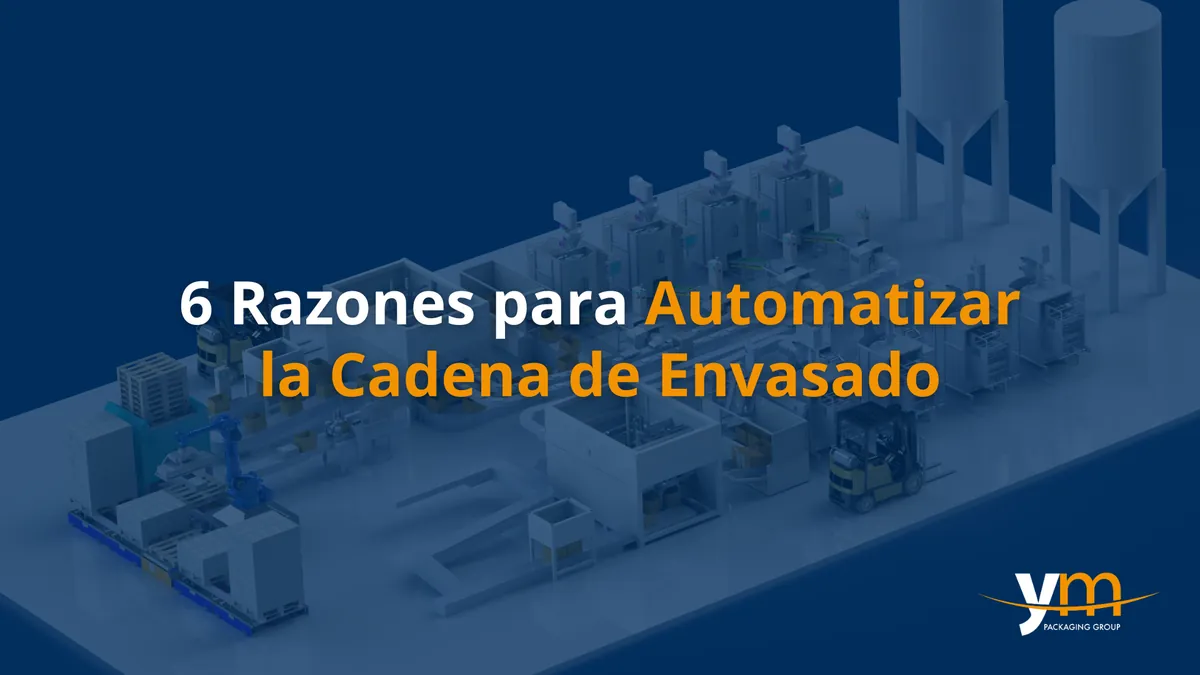 6 razões para automatizar a sua linha de embalagem