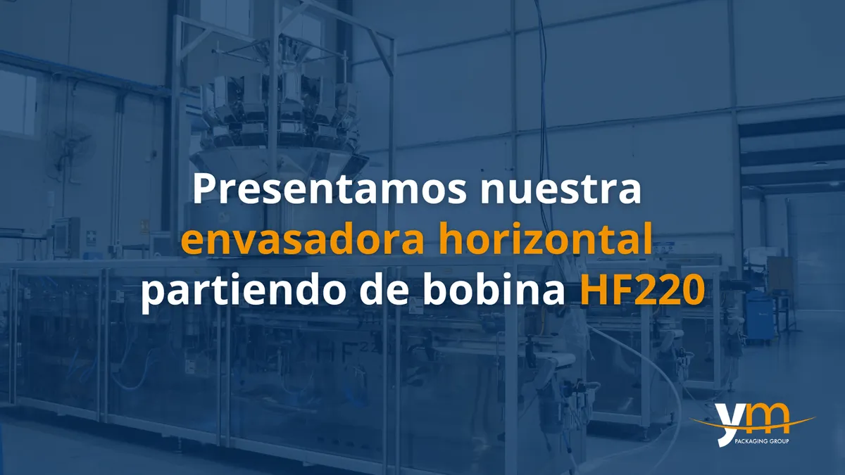 Apresentamos a nossa embaladora horizontal a partir de bobina HF220 na Foodtech Alimentaria 2023