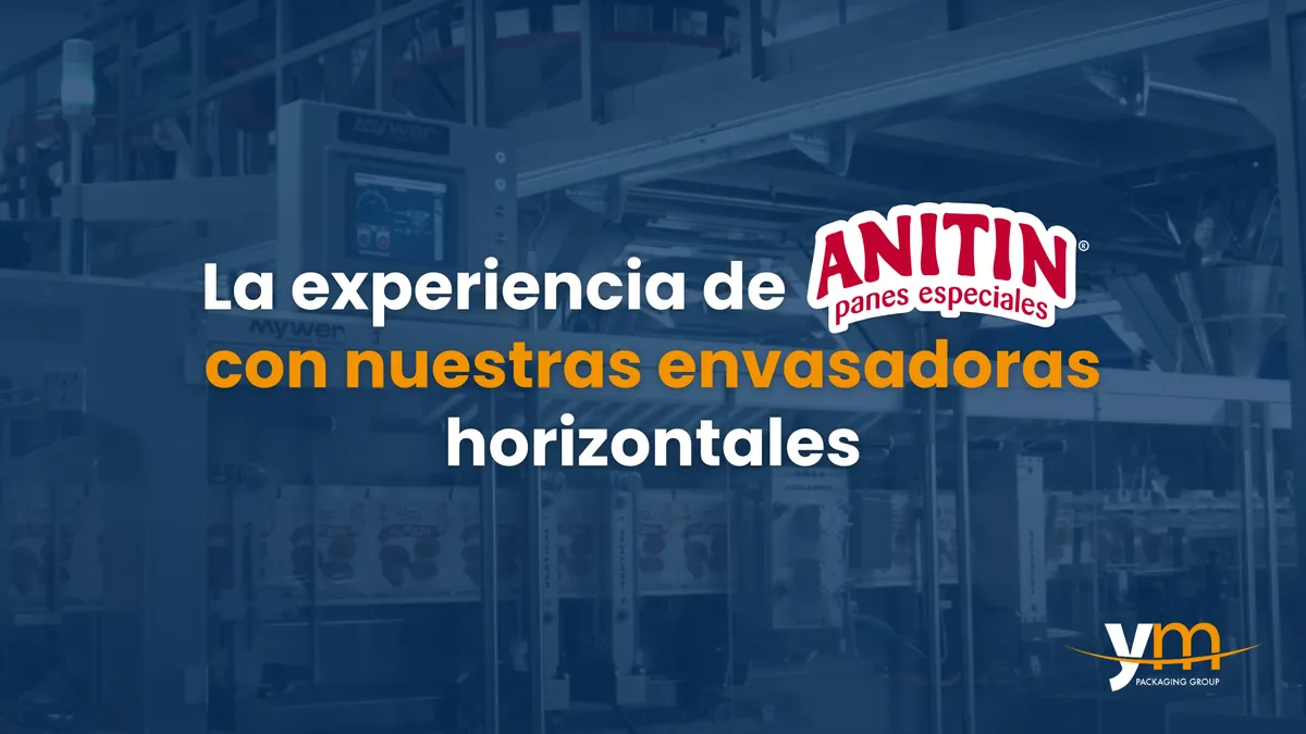 Como a Anitin aumentou a sua produtividade com as embaladoras horizontais da YM Packaging.