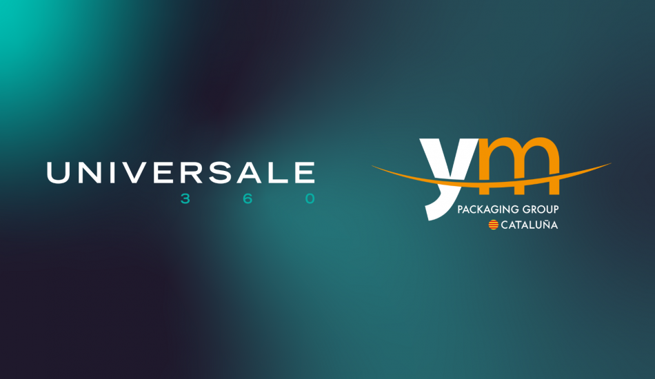 UNIVERSALE 360, NOUVEAU DISTRIBUTEUR-PARTENAIRE OFFICIEL D'YM PACKAGING EN CATALOGNE.